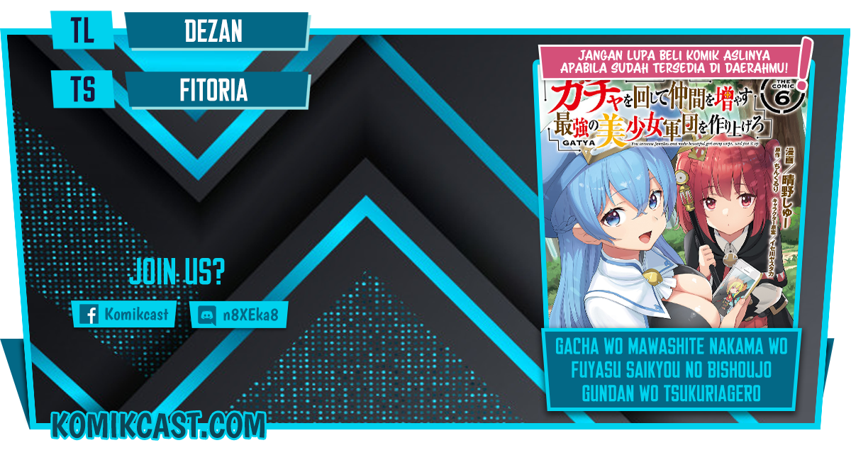 Gacha wo Mawashite Nakama wo Fuyasu Saikyou no Bishoujo Gundan wo Tsukuriagero Chapter 40 Bahasa Indonesia